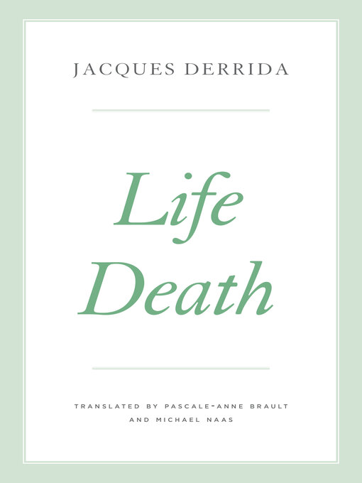 Title details for Life Death by Jacques Derrida - Available